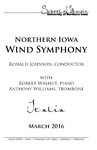 Northern Iowa Wind Symphony: Italian Tour, March 2016 [program] by University of Northern Iowa. School of Music.