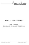 UNI Jazz Band III, April 11, 2016 [program] by University of Northern Iowa. School of Music.