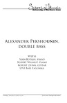Alexander Pershounin, double bass, January 12, 2016 [program]