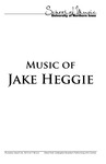 Music of Jake Heggie, March 26, 2015 [program]