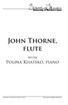 John Thorne, flute, October 19, 2015 [program]