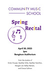 Community Music School Spring Recital, April 30, 2023 [program]