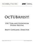 OcTUBAfest! UNI Tuba and Euphonium Studio Recital, October 29, 2024 [program] by University of Northern Iowa. School of Music.
