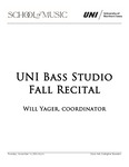 UNI Bass Studio Fall Recital, November 14, 2024 [program] by University of Northern Iowa. School of Music.
