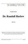 Dr. Randall Harlow, Organ, February 10, 2022 [program] by University of Northern Iowa. School of Music.
