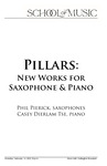 Pillars: New Works for Saxophone & Piano, February 14, 20222 [program] by University of Northern Iowa. School of Music.