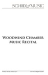 Woodwind Chamber Music Recital, February 28, 2022 [program] by University of Northern Iowa. School of Music.