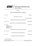 2022 New Music Festival: Concert I, March 10, 2022 [program] by University of Northern Iowa. School of Music.University of Northern Iowa. School of Music.