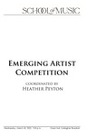 Emerging Artist Competition, Coordinated by Heather Peyton, March 30, 2022 [program] by University of Northern Iowa. School of Music.