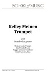 Kelley Meinen, Trumpet, with Sean Botkin, Piano, April 1, 2022 [program] by University of Northern Iowa. School of Music.