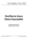 Northern Iowa Flute Ensemble, April 7, 2022 [program] by University of Northern Iowa. School of Music.