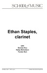 Ethan Staples, Clarinet, April 11, 2022 [program] by University of Northern Iowa. School of Music.