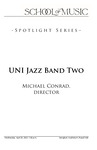 UNI Jazz Band Two, Michael Conrad, Director, April 20, 2022 [program] by University of Northern Iowa. School of Music.University of Northern Iowa. School of Music.