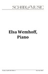Elsa Wemhoff, Piano, April 28, 2022 [program] by University of Northern Iowa. School of Music.