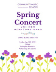 Spring Concert, UNI New Horizons Band, April 29, 2022 [program] by University of Northern Iowa. School of Music.