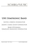 UNI Symphonic Band, Justin J. Mertz, Conductor, Jason S. Ladd, Guest Conductor, Mary O'Connell, Graduate Associate Conductor, November 17, 2022 [program] by University of Northern Iowa. School of Music.
