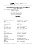 University of Northern Iowa Panther Marching Band, Justin J. Mertz, Director, November 7, 2022 [program] by University of Northern Iowa. School of Music.