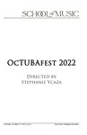 OcTUBAfest 2022, October 27, 2022 [program] by University of Northern Iowa. School of Music.