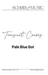 Transient Canvas, Pale Blue Dot, November 12, 2022 [program] by University of Northern Iowa. School of Music.