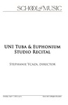 UNI Tuba & Euphonium Studio Recital, April 17, 2023 [program] by University of Northern Iowa. School of Music.
