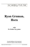Ryan Gruman, Horn, with Dr. Robin Guy, Piano, March 28, 2023 [program] by University of Northern Iowa. School of Music.