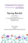 Community Music School Spring Recital, May 1, 2022 [program] by University of Northern Iowa. School of Music.