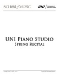 UNI Piano Studio Spring Recital, April 24, 2025 [program] by University of Northern Iowa. School of Music.