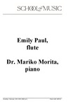 Emily Paul, Flute, Dr. Mariko Morita, Piano, February 24, 2025 [program] by University of Northern Iowa. School of Music.