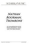Nathan Boorman, Trombone, in Collaboration with Natia Shioshvili, Piano, and the Fresh Bones, March 14, 2025 [program] by University of Northern Iowa. School of Music.