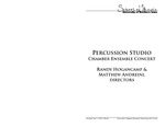 Percussion Studio Chamber Ensemble Concert, December 4, 2014 [program]