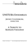 UNITUBA Ensembles, a Tribute to Rodger Vaughan, October 31, 2012 [program] by University of Northern Iowa. School of Music.