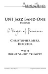 UNI Jazz Band One Presents A Night of Premieres, November 2, 2012 [program] by University of Northern Iowa. School of Music.