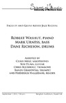 Faculty and Guest Artist Jazz Recital, September 7, 2012 [program] by University of Northern Iowa. School of Music.