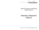 Randall Harlow, Organ, September 9, 2014 [program]