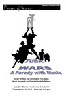 Tuba Wars: A Parody with Music, April 12, 2012 [program] by University of Northern Iowa. School of Music.