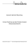 Guest Artist Recital: Lynn Vartan & Matthew Coley, percussionists, February 28, 2013 [program] by University of Northern Iowa. School of Music.