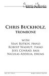 Chris Buckholz, trombone, April 2, 2013 [program] by University of Northern Iowa. School of Music.