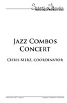 Jazz Combos Concert, Chris Merz, Coordinator, February 26, 2013 [program] by University of Northern Iowa. School of Music.