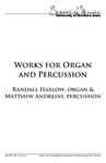 Works for Organ and Percussion, April 8, 2014 [program] by University of Northern Iowa. School of Music.