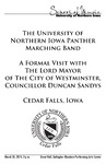 The University of Northern Iowa Panther Marching Band: A Formal Visit with the Lord Mayor of the City of Westminster, Councillor Duncan Sandys, March 26, 2014 [program] by University of Northern Iowa. School of Music.
