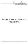 Dylan Chmura-Moore, Trombone, March 2, 2014 [program] by University of Northern Iowa. School of Music.