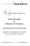 Reflections: UNI Singers & Women's Chorus, October 20, 2015 [program] by University of Northern Iowa. School of Music.