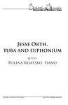 Jesse Orth, Tuba and Euphonium, October 8, 2015 [program] by University of Northern Iowa. School of Music.