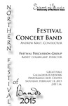 Festival Concert Band, February 14, 2015 [program] by University of Northern Iowa. School of Music.