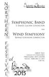 Symphonic Band and Wind Symphony, February 13, 2015 [program] by University of Northern Iowa. School of Music.