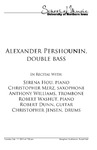 Alexander Pershounin, Double Bass, February 17, 2015 [program] by University of Northern Iowa. School of Music.