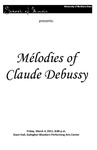 Mélodies of Claude Debussy, March 4, 2011 [program]