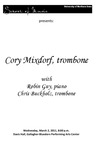 Cory Mixdorf, trombone, with Robin Guy, piano, Christ Buckholz, trombone, March 2, 2011 [program]