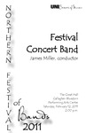 Festival Concert Band, James Miller, conductor, February 12, 2011 [program]