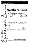 Northern Iowa Symphonic Band, April 13, 2011 [program]